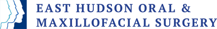 East Hudson Oral & Maxillofacial Surgery